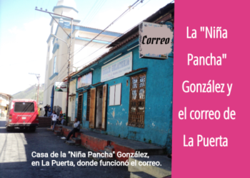 La “Niña Pancha” González y el correo postal de La Puerta / Por Oswaldo Manrique