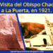 La visita pastoral del Obispo Acacio Chacón a La Puerta, en 1922 / Por Oswaldo Manrique