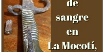 La Mocotí y su bautizo de sangre en 1892 / Por Oswaldo Manrique