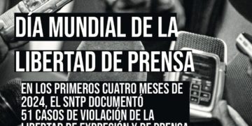 SNTP: La libertad de prensa en Venezuela está bajo ataque y sometida a una permanente persecución