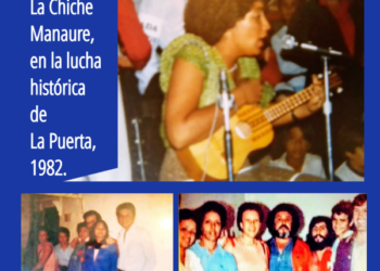 La «Chiche» Manaure en la lucha histórica de La Puerta / Por Oswaldo Manrique