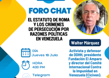 Foro ChatDLA en Telegram con Walter Márquez: Reflexiones sobre el Estatuto de Roma y los Crímenes de Persecución Política en Venezuela
