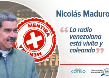 Análisis del discurso público venezolano: Es mentira que “la radio venezolana está vivita y coleando” como aseguró Nicolás Maduro