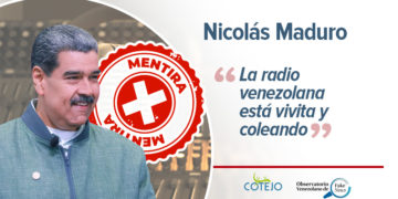 Análisis del discurso público venezolano: Es mentira que “la radio venezolana está vivita y coleando” como aseguró Nicolás Maduro