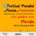 Mérida se llena de poesía con el 18.º Festival Mundial de Poesía   