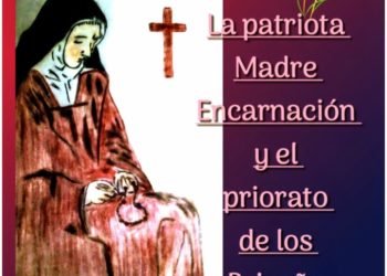 La patriota Madre Encarnación y el priorato de los Briceño / Por Oswaldo Manrique