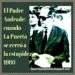 El Padre Andrade, cuando La Puerta se cerró a la estupidez, 1980 / Por Oswaldo Manrique