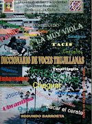 Diccionario de Voces Trujillanas. Segundo Barroeta / por Pedro Frailán