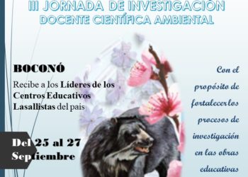 Fundación La Salle Boconó invita a la III Jornada de Investigación Docente Científica Ambiental