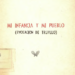Mi Infancia y Mi Pueblo (Evocación de Trujillo). Mario Briceño Iragorry / Por Pedro Frailán