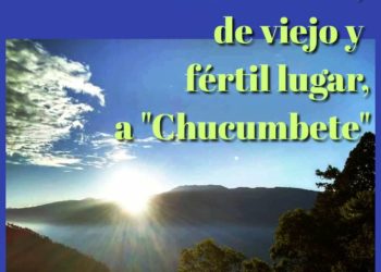 “San Pedro”, de viejo y fértil lugar, a “Chucumbete” / Por Oswaldo Manrique