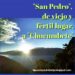 “San Pedro”, de viejo y fértil lugar, a “Chucumbete” / Por Oswaldo Manrique