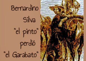 Cuando Bernardino Silva “El Pinto” perdió El Garabato / Por Oswaldo Manrique