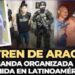 ¡Qué raya! Tren de Aragua designada “organización terrorista”
