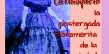 Victoria Carrasquero, la postergada Benemérita de la ciudad de los retazos / Por Oswaldo Manrique