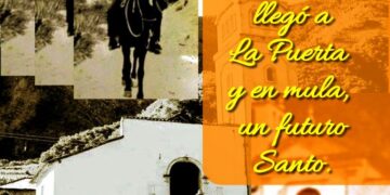 En tiempo de caudillos, llegó a La Puerta y en mula, un futuro Santo / Por Oswaldo Manrique