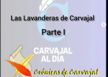 Las lavanderas de Carvajal / Por Luis Huz