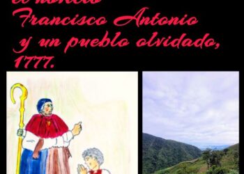 Ruta de fe: El Obispo Martí, el novicio Francisco Antonio y un pueblo olvidado, 1777  | Por: Oswaldo Manrique