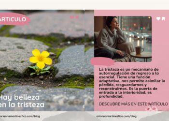 Hay belleza en la tristeza | Por: Arianna Martínez Fico
