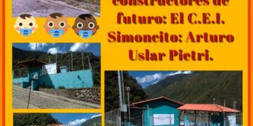 De la pugna a cimientos constructores de futuro: El Centro de Educación Inicial «Simoncito» Arturo Uslar Pietri | Por Oswaldo Manrique (*)