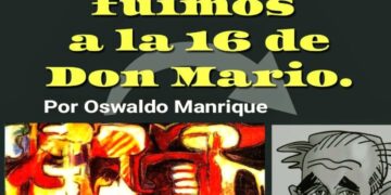 Pasamos la 15 y nos fuimos a la 16 de Don Mario |  Por Oswaldo Manrique