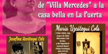 Doña Mercedes Cols Arvelo de Uzcátegui: de “Villa Mercedes” a la casa bella en La Puerta | Por Oswaldo Manrique