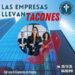 “Las Empresas Llevan Tacones”: encuentro para mujeres empresarias y emprendedoras