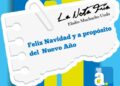 LA NOTA FRÍA | Feliz Navidad y a propósito del Nuevo Año