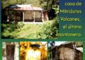 La centenaria casa de Mitrídates Volcanes, el último montonero | Por: Oswaldo Manrique       