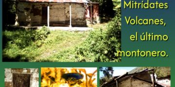 La centenaria casa de Mitrídates Volcanes, el último montonero | Por: Oswaldo Manrique       