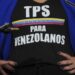 Tribunal federal frena a Trump y declara ilegal el fin del TPS para venezolanos y haitianos