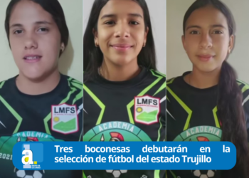Tres boconesas debutarán en la selección de fútbol del estado Trujillo 