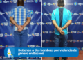 Detienen a dos hombres por violencia de género en Boconó 
