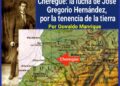 Cheregué: la lucha de José Gregorio Hernández, por la tenencia de la tierra  |  Por Oswaldo Manrique