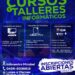 Carvajal: Abiertas inscripciones gratuitas para cursos y talleres de Informática y Ciencia Tecnológica