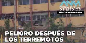PELIGRO DESPUES DE LOS TERREMOTOS | Noticiero Alianza Nacional de Medios #10OCT